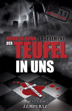 [Mord in Bonn 05] • Der Teufel in uns